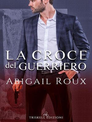 cover image of La croce del guerriero